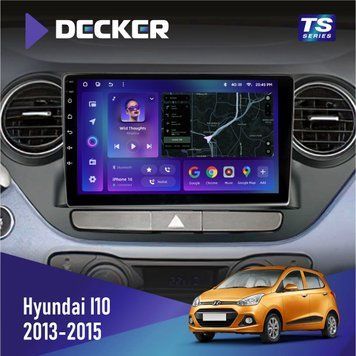 Штатна магнітола Hyundai I10 2013-2015 Decker TS TS9-002 4x32, DSP, 4G НФ-00005710 фото